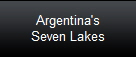 Argentina's
Seven Lakes