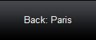 Back: Paris