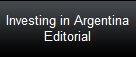 Investing in Argentina
Editorial