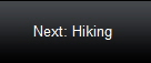 Next: Hiking 