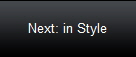 Next: in Style