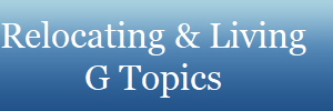 Relocating & Living
G Topics