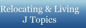 Relocating & Living
J Topics