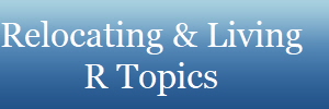 Relocating & Living
R Topics