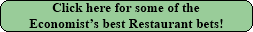 Economist�s best Restaurant bets!