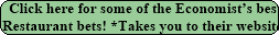 Economist�s best Restaurant bets!