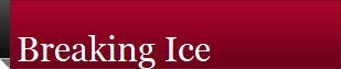 Breaking Ice