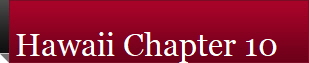 Hawaii Chapter 10