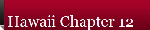 Hawaii Chapter 12