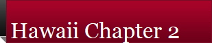 Hawaii Chapter 2