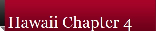 Hawaii Chapter 4