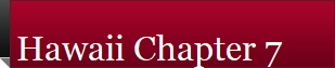 Hawaii Chapter 7