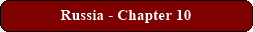 Russia - Chapter 10