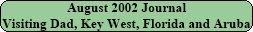 August 2002 Journal