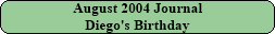 August 2004 Journal
