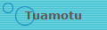Tuamotu