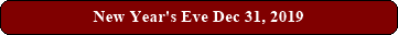 New Year's Eve Dec 31, 2019