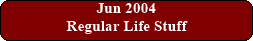 June 2004 Journal