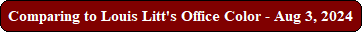 Comparing to Louis Litt's Office Color - Aug 3, 2024