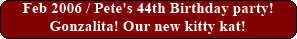 Pete's 44th Birthday party!