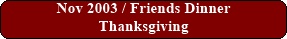 November 2003 Journal
